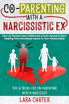 Co-Parenting With a Narcissistic Ex