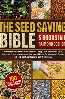 The Seed Saving Bible [5 Books in 1]