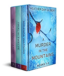 A Murder in the Mountains: Books 1–3 by Heather Day  Gilbert