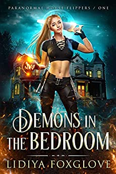 Demons in the Bedroom by Lidiya Foxglove