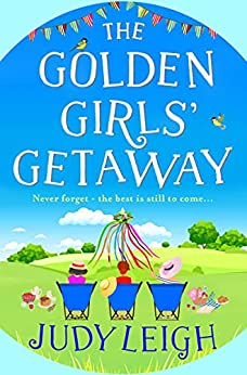 The Golden Girls’ Getaway by Judy Leigh