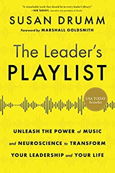 The Leader’s Playlist by Susan Drumm
