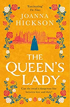 The Queen’s Lady by Joanna Hickson