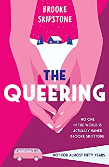The Queering by Brooke Skipstone
