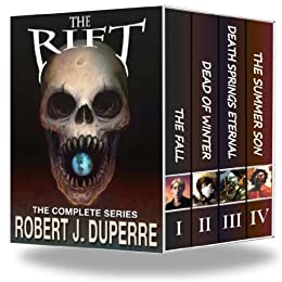 The Rift: The Complete Series by Robert J. Duperre