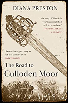 The Road to Culloden Moor by Diana Preston