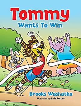 Tommy Wants to Win by Brooks Washatko