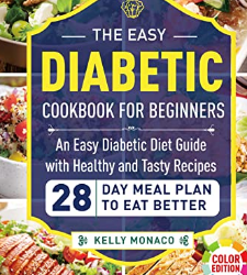 The Easy Diabetic Cookbook for Beginners