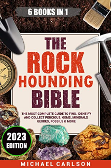The Rock Hounding Bible