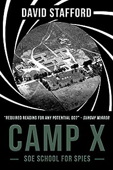 Camp X by David Stafford