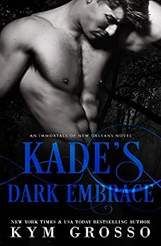 Kade’s Dark Embrace | Free99Books