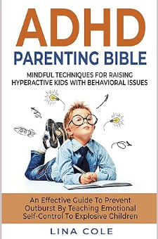 ADHD Parenting Bible