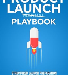 The Product Launch Playbook