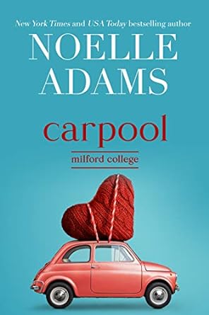Carpool by Noelle Adams