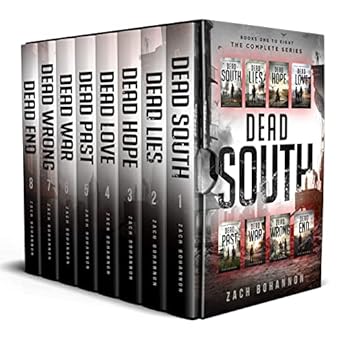 Dead South (Complete Series) by Zach Bohannon