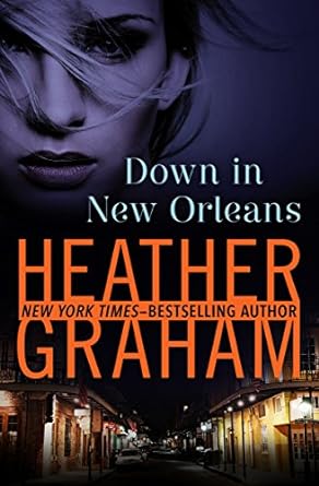 Down in New Orleans by Heather Graham