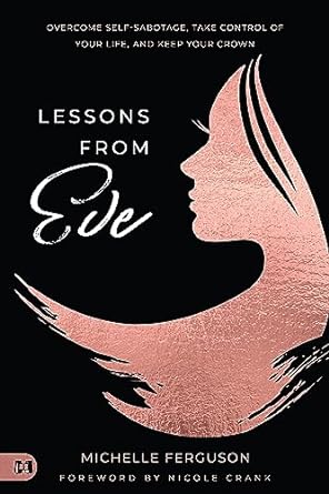 Lessons from Eve