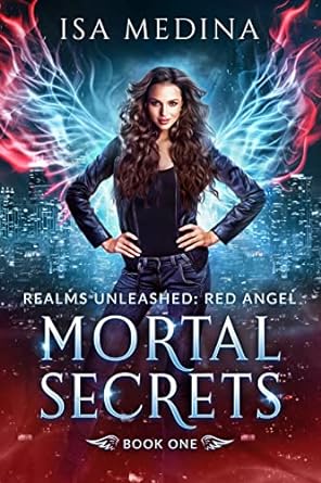Mortal Secrets by Isa Medina
