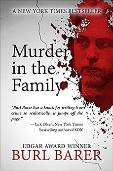Murder in the Family by Burl Barer