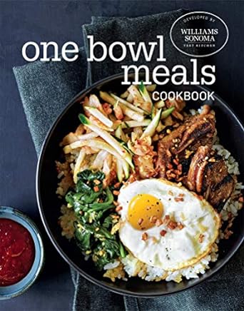 One Bowl Meals Cookbook