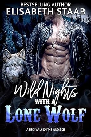 Wild Nights with a Lone Wolf by Elisabeth Staab
