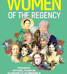 Real Women of the Regency