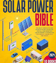 The DIY Off Grid Solar Power Bible