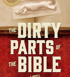 The Dirty Parts of the Bible