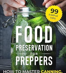 Food Preservation for Preppers