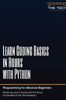 Learn Coding Basics in Hours With Python