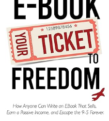 Ebook Your Ticket to Freedom