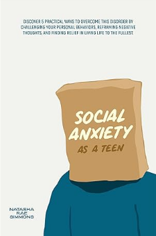 Social Anxiety as a Teen