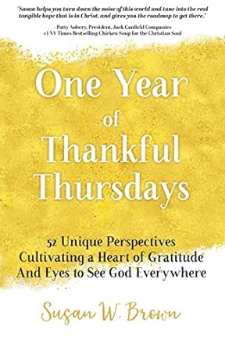 One Year of Thankful Thursdays