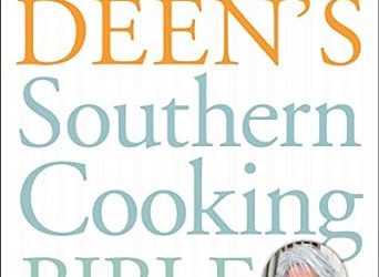Paula Deen’s Southern Cooking Bible