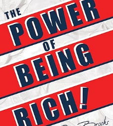 The Power of Being Rich