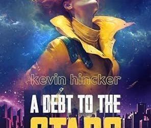 A Debt to the Stars