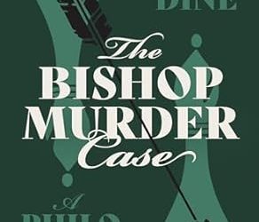 The Bishop Murder Case