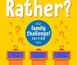 Would You Rather? (Family Challenge! Edition)
