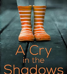 A Cry in the Shadows