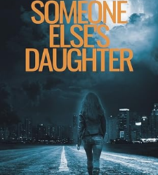 Someone Else’s Daughter