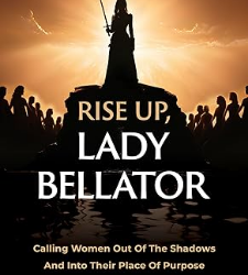 Rise Up, Lady Bellator