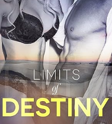 Limits of Destiny