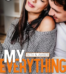 My Everything: Seth & Amber