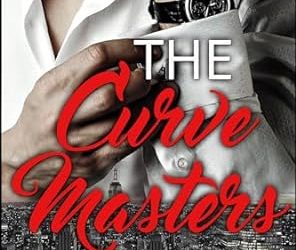 The Curve Masters (The Entire Series)
