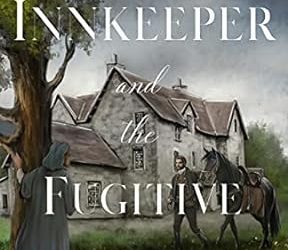The Innkeeper and the Fugitive