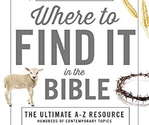 The Little Book of Where to Find It in the Bible