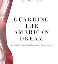 Guarding the American Dream