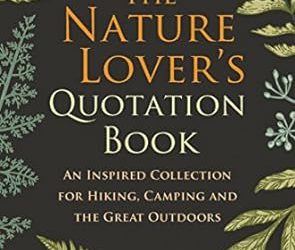 The Nature Lover’s Quotation Book