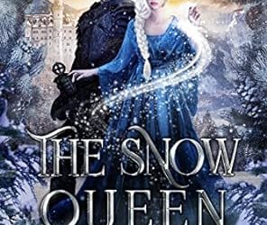 The Snow Queen: The Complete Saga