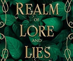 Realm of Lore and Lies